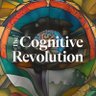 The Cognitive Revolution Podcast